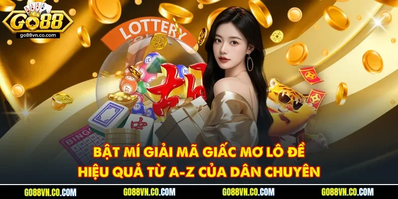 Giải mã giấc mơ lô đề