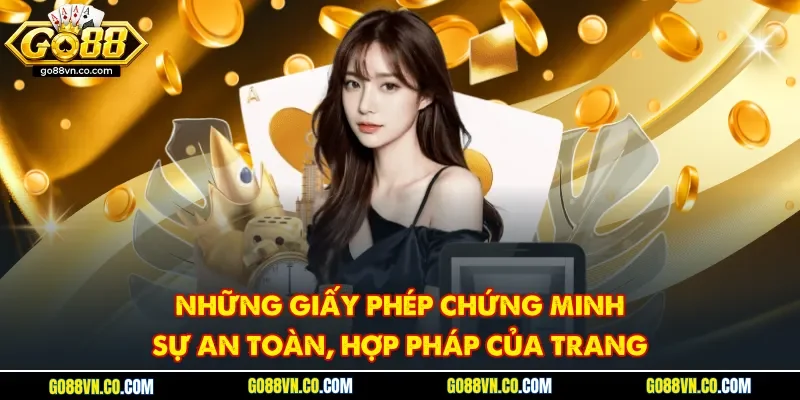 Những giấy phép chứng minh sự an toàn, hợp pháp của trang