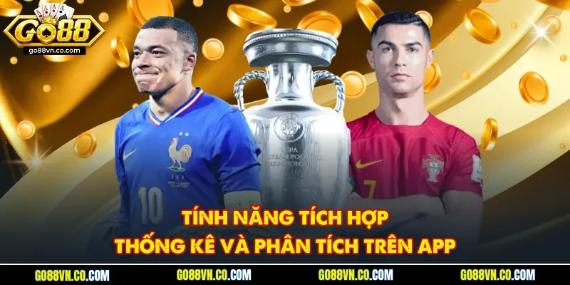 Tính năng tích hợp thống kê và phân tích trên app